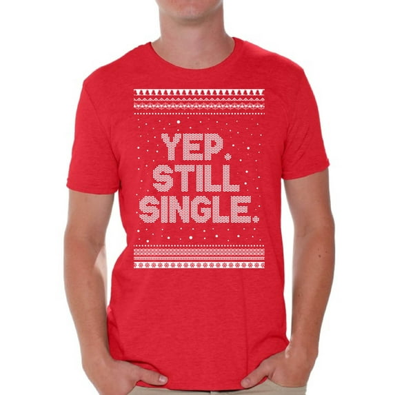 Awkward Styles Christmas Shirts for Men Xmas Still Single T-Shirt