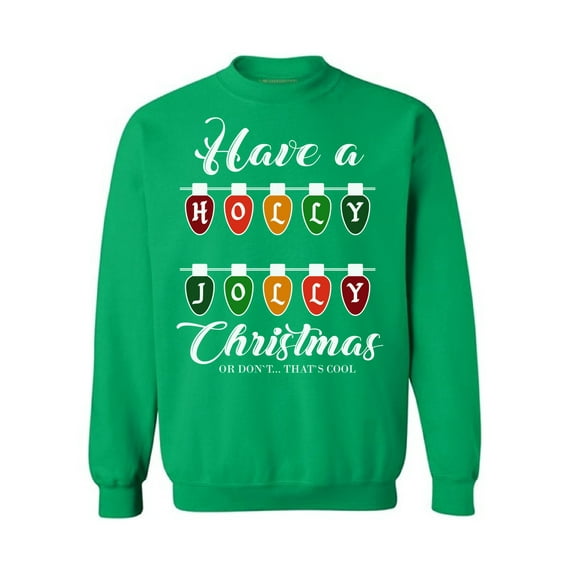 Awkward Styles Christmas Sweatshirt Xmas Holly Jolly Christmas Sweater