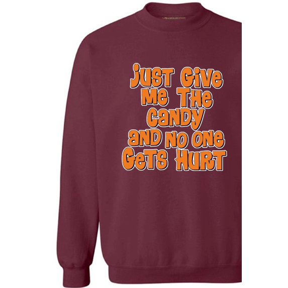 Awkward Styles Unisex Halloween Graphic Sweatshirt Tops Just Give Me The Candy and No One Gets Hurt