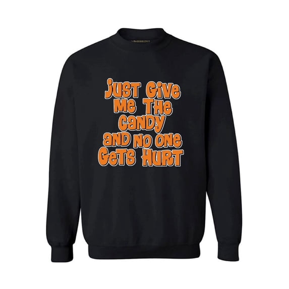 Awkward Styles Unisex Halloween Graphic Sweatshirt Tops Just Give Me The Candy and No One Gets Hurt