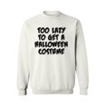 thumbnail image 1 of Awkward Styles Unisex Halloween Graphic Sweatshirt Tops Too Lazy To Get A Halloween, 1 of 5