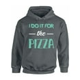 thumbnail image 1 of Awkward Styles Unisex I Do It For the Pizza Graphic Hoodie Tops GYM Funny Workout Saying, 1 of 5