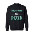 thumbnail image 1 of Awkward Styles Unisex I Do It For the Pizza Graphic Sweatshirt Tops GYM Funny Workout Saying, 1 of 5