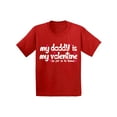 thumbnail image 1 of Awkward Styles Valentine's Day T-shirt My Daddy is My Valentine Kids T Shirts Best Dad Ever Valentine Gifts, 1 of 4