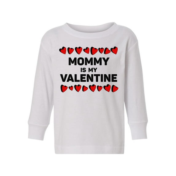 Awkward Styles Valentine's Day Toddler Long Sleeve Shirt Mommy is my Valentine Kids T-shirt for Boys Girls
