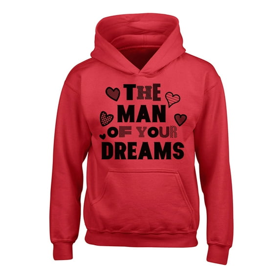 Awkward Styles Valentine's Hoodies for Kids The Man of Your Dreams Hooded Youth Sweatshirt for Boys