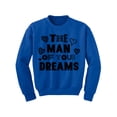 thumbnail image 1 of Awkward Styles Valentine's Youth Sweatshirt for Boys The Man of Your Dreams Crewneck Tops for Kids, 1 of 4