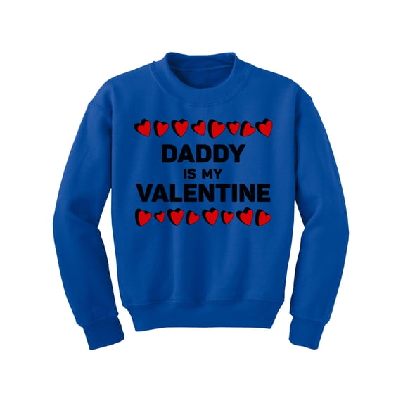 Awkward Styles Valentine's Youth Sweatshirt for Girls Boys Daddy is my Valentine Crewneck Tops for Kids