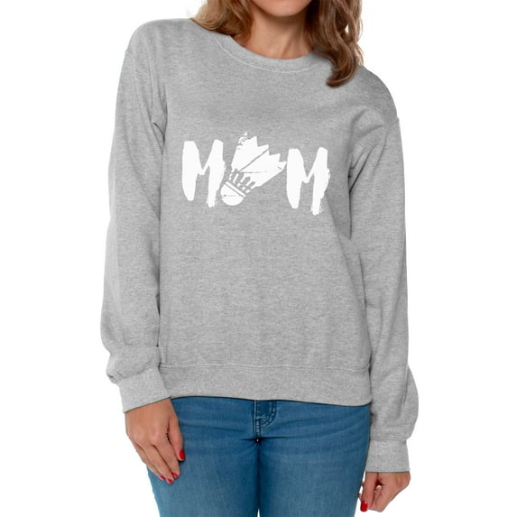 Awkward Styles Women's Badminton MOM Graphic Sweatshirt Tops White Badminton Bird Gift for Sport Moms