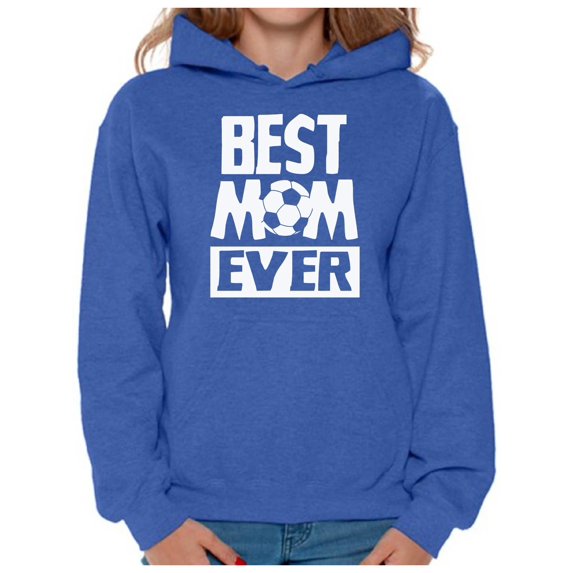 Awkward Styles Women's Best Mom Ever Graphic Hoodie Tops Soccer Mom Gift Idea