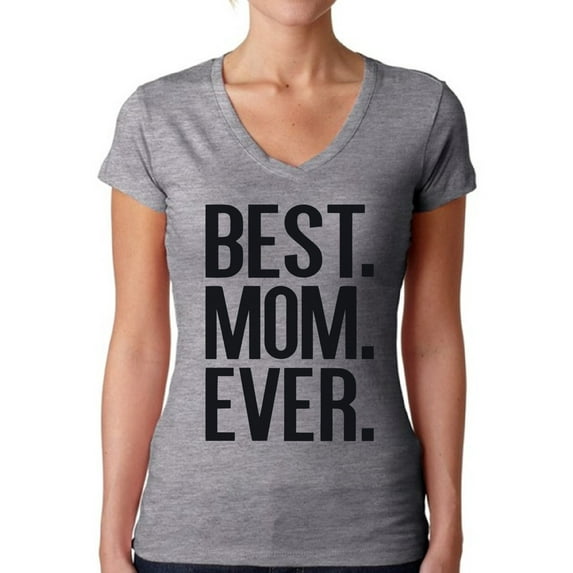 Awkward Styles Women's Best Mom Ever V-neck T-shirt Mother's Day Mothering