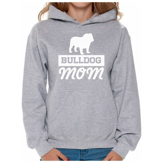 Awkward Styles Women's Bulldog Mom Graphic Hoodie Tops Dog Lover Mom's Gift