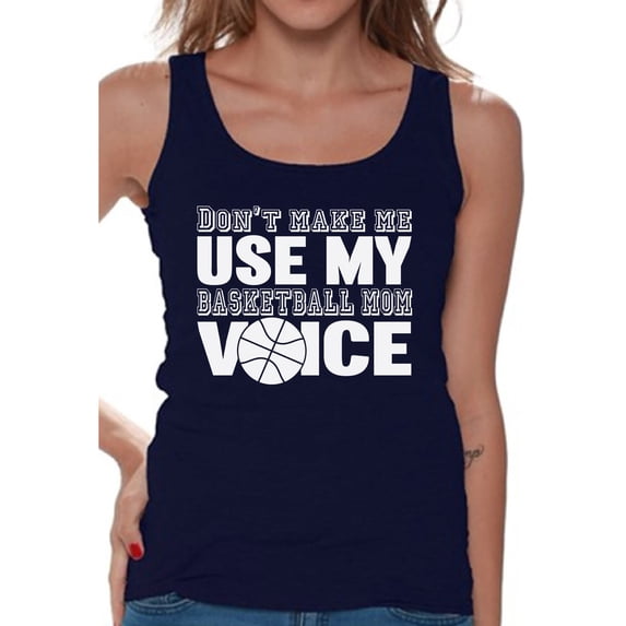 Awkward Styles Women's Don't Make Me Use My Basketball Mom Voice Graphic Tank Tops White Sport Moms