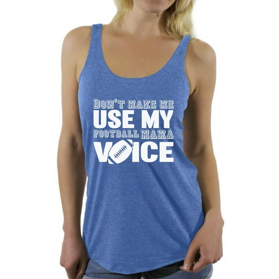 Awkward Styles Women's Don't Make Me Use My Football Mom Voice Graphic Racerback Tank Tops White Football Mom