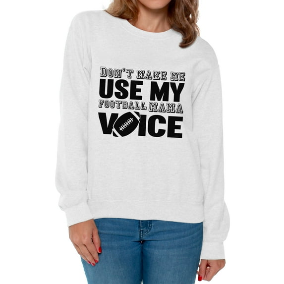 Awkward Styles Women's Don't Make Me Use My Football Mom Voice Graphic Sweatshirt Tops Black Sport Moms