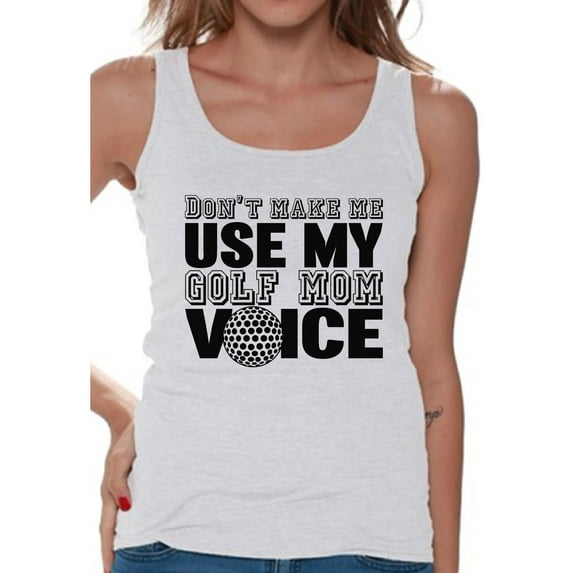 Awkward Styles Women's Don't Make Me Use My Golf Mom Voice Mothering Graphic Tank Tops Black Golfing