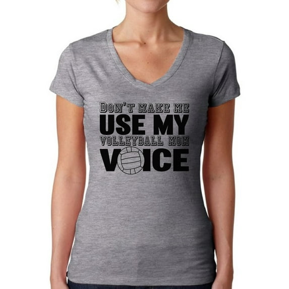 Awkward Styles Women's Don't Make Me Use My Volleyball Mom Voice V-neck T-shirt Black Sport Moms