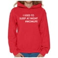thumbnail image 1 of Awkward Styles Women's I Used To Sleep At Night Graphic Hoodie Tops Hashtag Momlife, 1 of 4