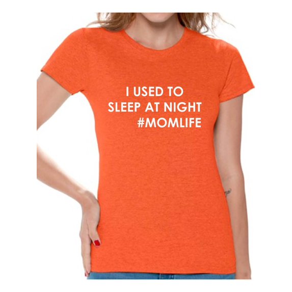 Awkward Styles Women's I Used To Sleep At Night Graphic T-shirt Tops Hashtag Momlife