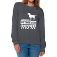 thumbnail image 1 of Awkward Styles Women's Labrador Retriever Mom Graphic Sweatshirt Tops Dog Mom, 1 of 4