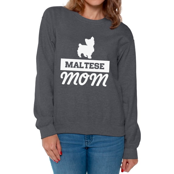 Awkward Styles Women's Maltese Dog Mom Graphic Sweatshirt Tops Pet Lover Gift