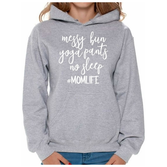 Awkward Styles Women's Messy Bun Yoga Pants No Sleep Momlife Hashtag Graphic Hoodie Tops White