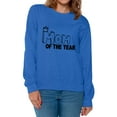 thumbnail image 1 of Awkward Styles Women's Mom Of The Year Graphic Sweatshirt Tops For The Best Mother, 1 of 4