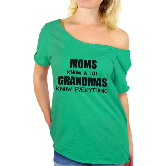Awkward Styles Women's Moms Know A Lot Grandmas Know Everything Graphic Off Shoulder Tops T-shirt Mother's Day Gift