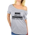 thumbnail image 1 of Awkward Styles Women's Moms Know A Lot Grandmas Know Everything Graphic Off Shoulder Tops T-shirt Mother's Day Gift, 1 of 4