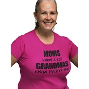 Awkward Styles Women's Moms Know A Lot Grandmas Know Everything Graphic T-shirt Tops Mother's Day Gift