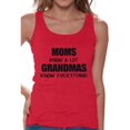 thumbnail image 1 of Awkward Styles Women's Moms Know A Lot Grandmas Know Everything Graphic Tank Tops Mother's Day Gift, 1 of 4