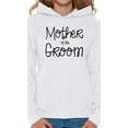 thumbnail image 1 of Awkward Styles Women's Mother Of The Groom Cool Graphic Hoodie Tops Bridal Bachelorette Party, 1 of 4