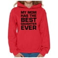 thumbnail image 1 of Awkward Styles Women's My Mom Has The Best Daughter Ever Graphic Hoodie Tops, 1 of 4