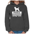 thumbnail image 1 of Awkward Styles Women's Poodle Mom Dog Lover Graphic Hoodie Tops, 1 of 4