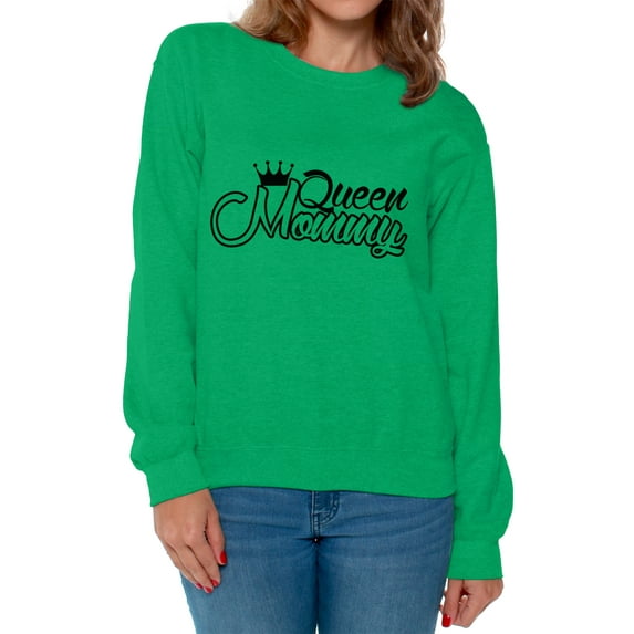 Awkward Styles Women's Queen Mommy Funny Royal Graphic Sweatshirt Tops Gift for Mom