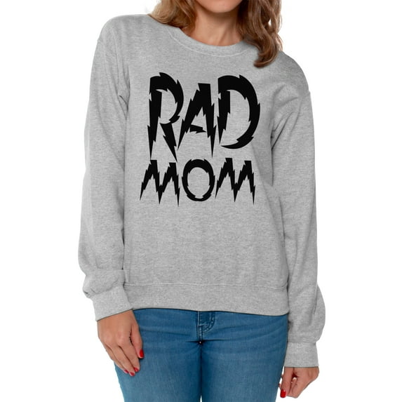 Awkward Styles Women's Rad Mom Cool Graphic Sweatshirt Tops Black Mother's Day