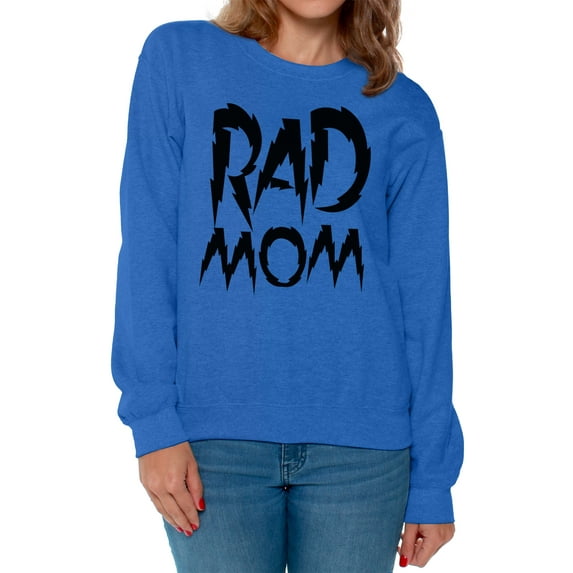 Awkward Styles Women's Rad Mom Cool Graphic Sweatshirt Tops Black Mother's Day