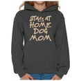 thumbnail image 1 of Awkward Styles Women's Stay At Home Dog Mom Graphic Hoodie Tops For Dog Lovers, 1 of 4