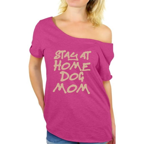 Awkward Styles Women's Stay At Home Dog Mom Graphic Off Shoulder Tops T-shirt For Dog Lovers
