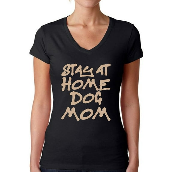 Awkward Styles Women's Stay At Home Dog Mom V-neck T-shirt For Dog Lovers
