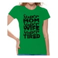 thumbnail image 1 of Awkward Styles Women's Super Mom Super Wife Super Tired Graphic T-shirt Tops Black Faded Gift Idea, 1 of 4