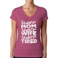 thumbnail image 1 of Awkward Styles Women's Super Mom Super Wife Super Tired V-neck T-shirt White Mother's Day Gift, 1 of 4