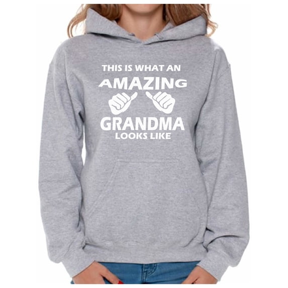 Awkward Styles Women's This Is What An Amazing Grandma Looks Like Graphic Hoodie Tops