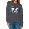 thumbnail image 1 of Awkward Styles Women's This Is What An Amazing Grandma Looks Like Graphic Sweatshirt Tops, 1 of 4