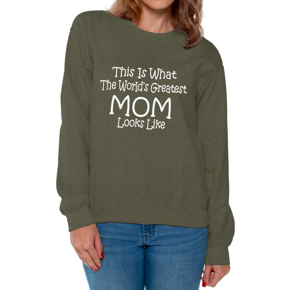 Awkward Styles Women's This Is What The World`s Greatest Mom Looks Like Graphic Sweatshirt Tops Mom's