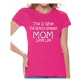 thumbnail image 1 of Awkward Styles Women's This Is What The World`s Greatest Mom Looks Like Graphic T-shirt Tops Mom's, 1 of 4