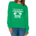 thumbnail image 1 of Awkward Styles Women's What An Amazing Mom Looks Like Graphic Sweatshirt Tops, 1 of 4