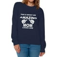 thumbnail image 1 of Awkward Styles Women's What An Amazing Mom Looks Like Graphic Sweatshirt Tops, 1 of 4