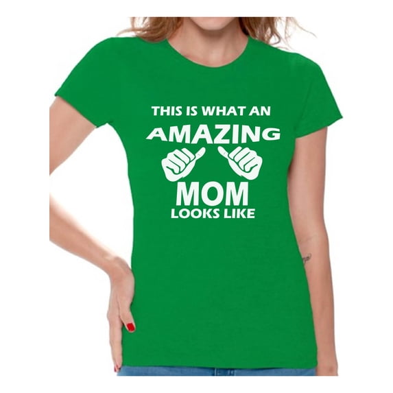 Awkward Styles Women's What An Amazing Mom Looks Like Graphic T-shirt Tops