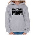 thumbnail image 1 of Awkward Styles Women's Whatever Mom Funny Graphic Hoodie Tops Black Mother's Day, 1 of 4